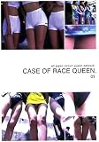 CASE OF RACE QUEEN (1)