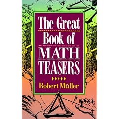 The Great Book of Math Teasers