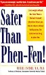 Safer Than Phen-Fen!