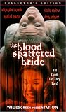 VHS : The Blood Spattered Bride