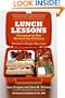 Lunch Lessons: Changing the Way We Feed Our Children
