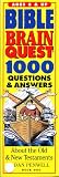 Review Workman Publishing  / Bible Brain Quest: 1000 Questions & Answers : About the Old & New Testaments (The Brain Quest Series)