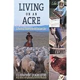 living on an acre a practical guide to the self reliant life