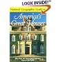 National Geographic Guide to Americas Great Houses (National Geographic Guide to America's Great Houses)