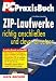 ZIP- Laufwerke richtig anschlie&szlig;en und clever einsetzen
