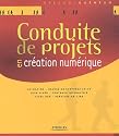 Conduite de projets : En création numérique
