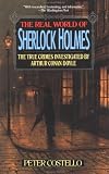 The Real World of Sherlock Holmes: The True Crimes Investigated by Arthur Conan Doyle