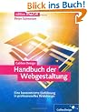 Handbuch der Webgestaltung: Komplett in Farbe: Webdesign in der heutigen Zeit (Galileo Design)