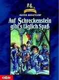 Burg Schreckenstein: Burg Schreckenstein 03. Auf Schreckenstein gibt's t�glich Spa�: Bd 3 - Oliver Hassencamp