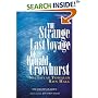 The Strange Last Voyage of Donald Crowhurst (Sailor's Classics)