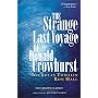 The Strange Last Voyage of Donald Crowhurst
