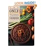 The Only Texas Cookbook (Lone Star guides)
