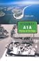 Highway A1A: Florida at the Edge (Florida History and Culture)