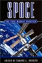 Space: The Free-Market Frontier