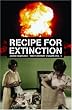 Recipe for extinction (Volume 3)