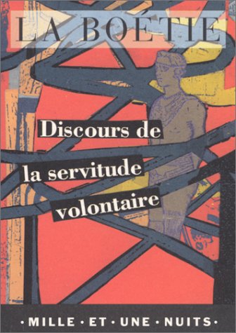 Discours de la servitude volontaire