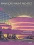 Frank Lloyd Wright: Architect: An Illustrated Biography