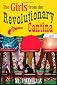 The Girls from the Revolutionary Cantina: A Novel