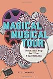 Magical musical tour : rock and pop in film soundtracks