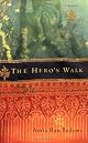 The Hero's Walk (Ballantine Reader's Circle)