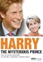 Harry:Mysterious Prince