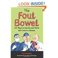 The Foul Bowel