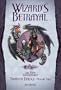 Wizard's Betrayal (Trinistyr Trilogy, Vol. 2)