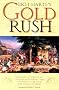 Bret Harte's Gold Rush: Outcasts of Poker Flat, the Luck of Roaring Camp, Tennessee's Partner, & Other Favorites Bret Harte's Gold Rush: Outcasts of Poker Flat, the Luck of Roaring Camp, Tennessee's Partner, & Other Favorites