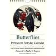 Butterflies Permanent Birthday Calendar by Nella K. Rogers