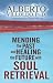 Mending The Past And Healing The Future with Soul Retrieval