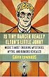 Is Tiny Dancer Really Elton's Little John?: Music's Most Enduring Mysteries, Myths, and Rumors Revealed