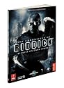 The Chronicles of Riddick: Assault on Dark Athena: Prima Official Game Guide (Prima Official Game Guides)