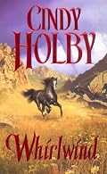 Whirlwind (Leisure Historical Romance)