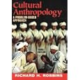 Cultural Anthropology: A Problem-Based Approach by  Richard H. Robbins