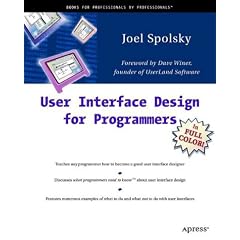 User Interface Design for Programmers