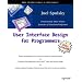 User Interface Design for Programmers