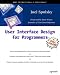 User Interface Design for Programmers