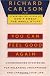 You Can Feel Good Again: Common-Sense Strategies for Releasing Unhappiness and Changing Your Life