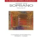 Buy  G. Schirmer Opera Anthology - Arias for Soprano, Volume 2 (G. Schirmer Opera Anthology)  by Robert L. Larsen