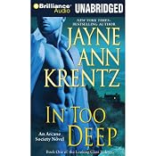 In Too Deep: Arcane Society, Book 10 | Jayne Ann Krentz