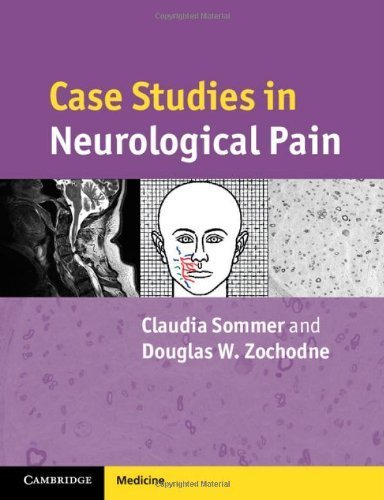Case Studies in Neurological Pain (Cambridge Medicine) by Claudia Sommer (2013-01-07)