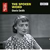 The Spoken Word: Stevie Smith (British Library - British Library Sound Archive)