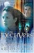 The Deceivers (Beyond Belief Campaign)