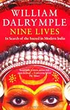 Nine Lives: In Search of the Sacred in Modern India