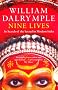 Nine Lives: In Search of the Sacred in Modern India