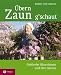 Third Party New : &Uuml;bern Zaun g'schaut: Osttiroler B&auml;uerinnen und ihre G&auml;rten