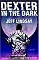 Dexter in the Dark: A Novel