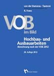 VOB im Bild - Hochbau- und Ausbauarbe...