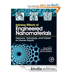 Adverse Effects of Engineered Nanomaterials: Exposure, Toxicology, and Impact on Human Health