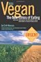 Vegan: The New Ethics of Eating